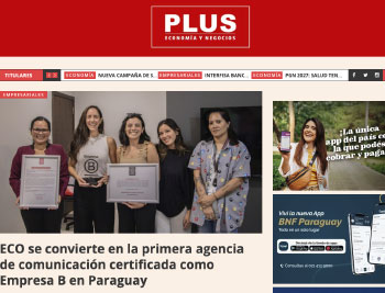 ECO se convierte en la primera agencia de comunicación certificada como Empresa B en Paraguay